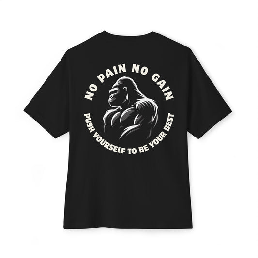 Oversized T-shirt - No Pain No Gain